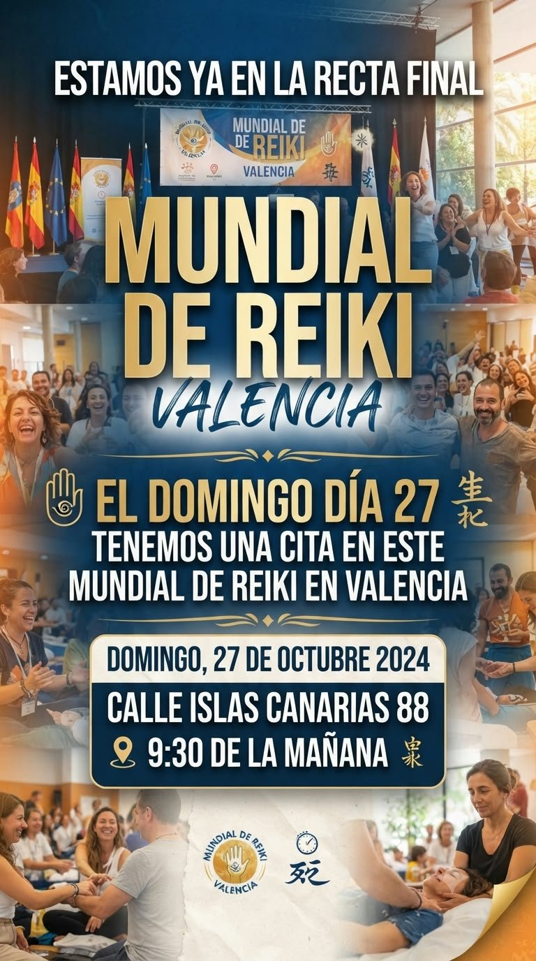 Cartel promocional del Día Mundial del Reiki en Valencia: estamos en la recta final, cita el domingo día 27 a las 9:30 de la mañana en C/ Islas Canarias 88